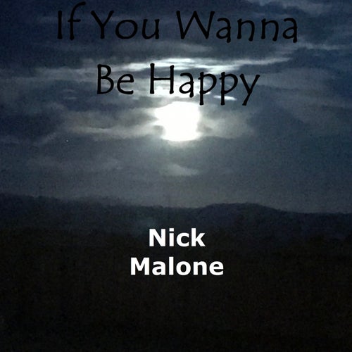 If You Wanna Be Happy