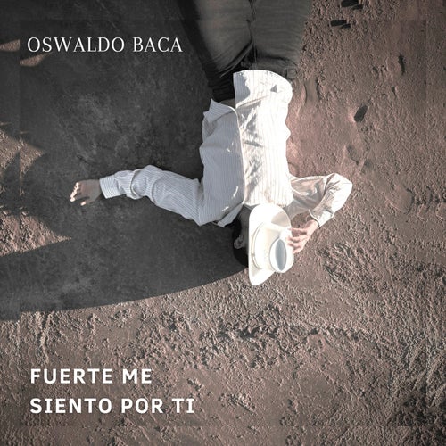 Fuerte Me Siento Por Ti