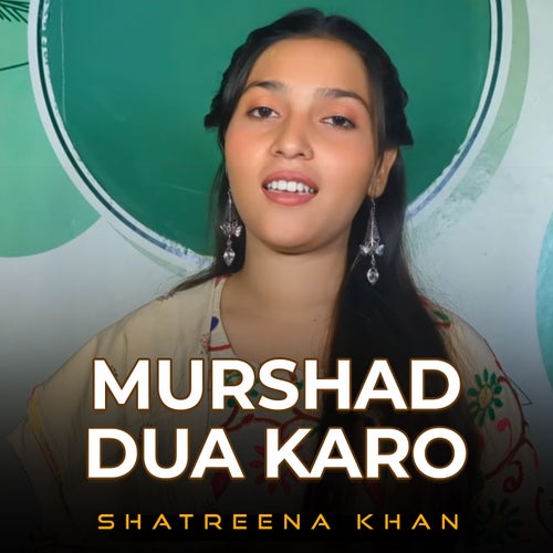 Murshad Dua Karo
