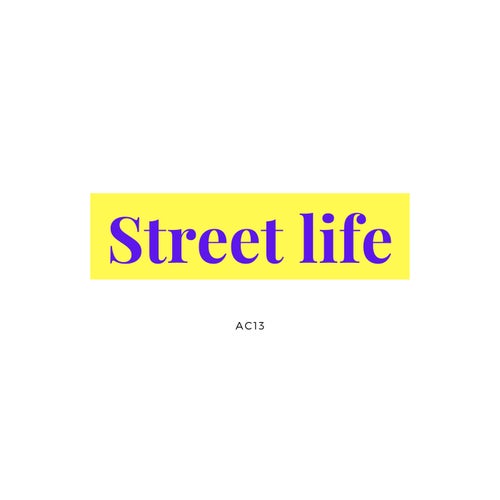 Street Life