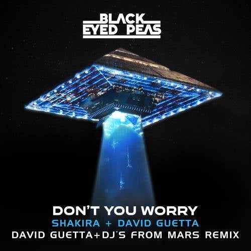 DON'T YOU WORRY (David Guetta & DJs From Mars Remix)