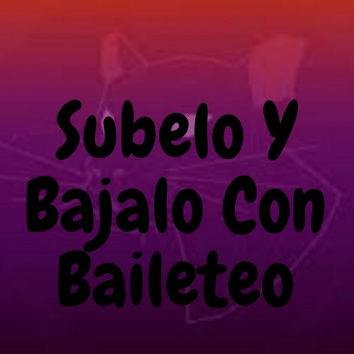 Subelo y Bajalo Con Baileteo by Dj Mix Urbano on Beatsource