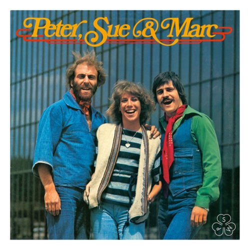 Peter, Sue & Marc (Remastered 2015)