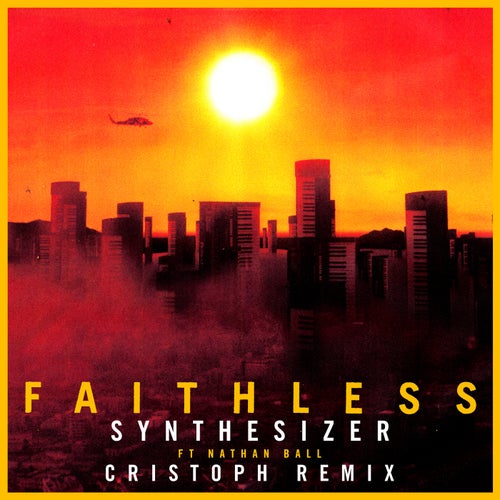 Synthesizer (feat. Nathan Ball) [Cristoph Remix] [Edit]