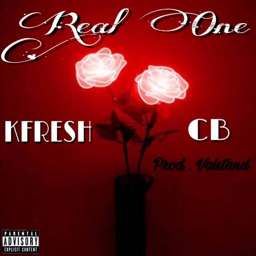 Real One (feat. KFRESH)