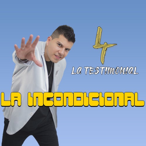 La Incondicional