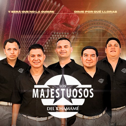 Y será que no la quiere / Dime por qué lloras