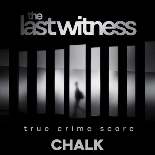 The Last Witness - True Crime Score