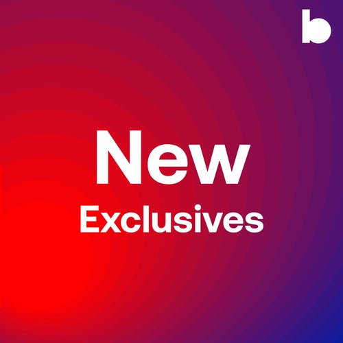New Exclusives playlist