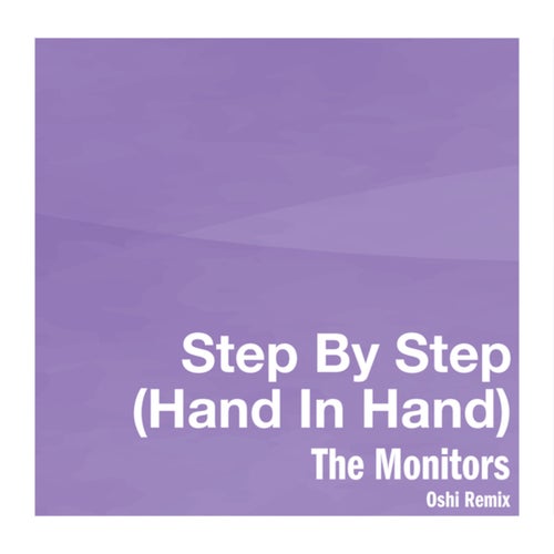 Step By Step (Hand In Hand)