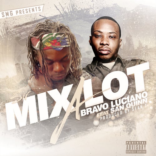 Sir Mix a Lot (feat. San Quinn) - Single