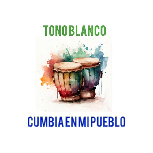 Cumbia en mi Pueblo