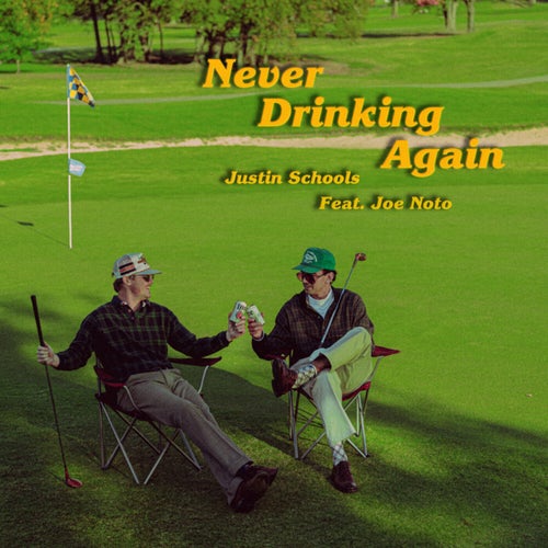 Never Drinking Again