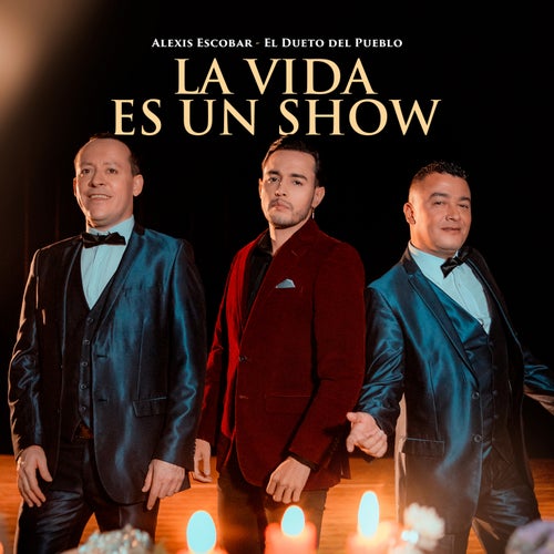 La Vida Es Un Show