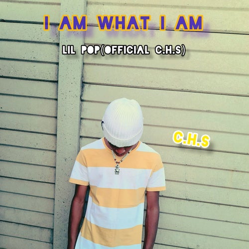 I Am What I Am