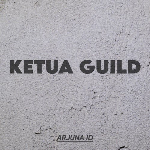 KETUA GUILD