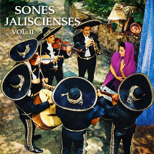 Sones Jaliscienses Vol. II