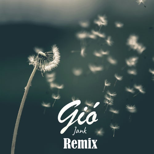 Gió (SS Remix)