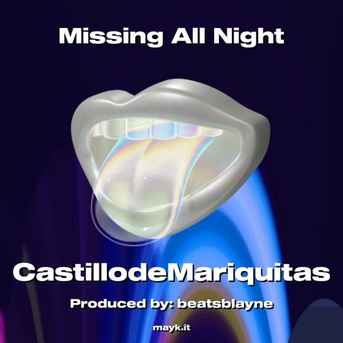 Missing All Night