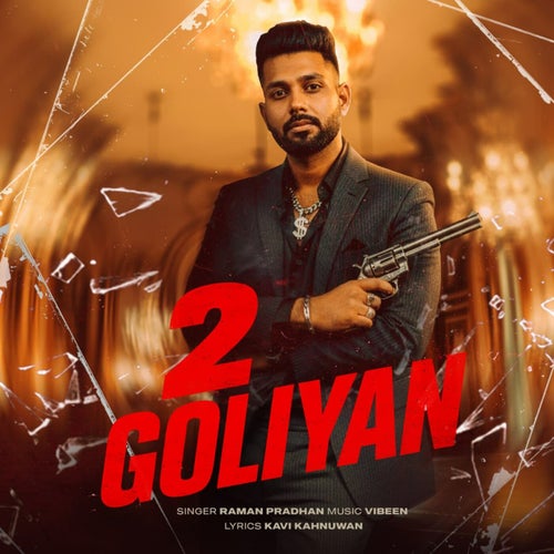 2 Goliyan