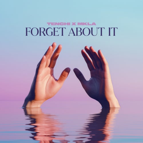 Forget About It (Extended Mix)