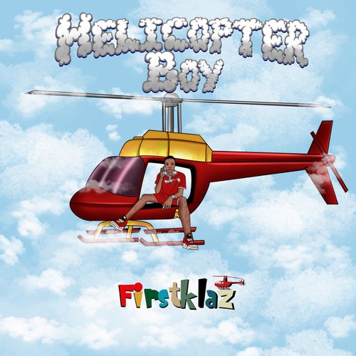 Helicopter Boy(Freestyle)