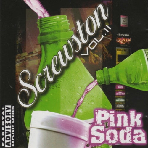 Vol. 2 Pink Soda (Chopped & Screwed)