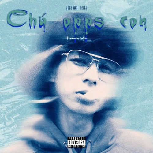 Chú Opps Con (freestyle)