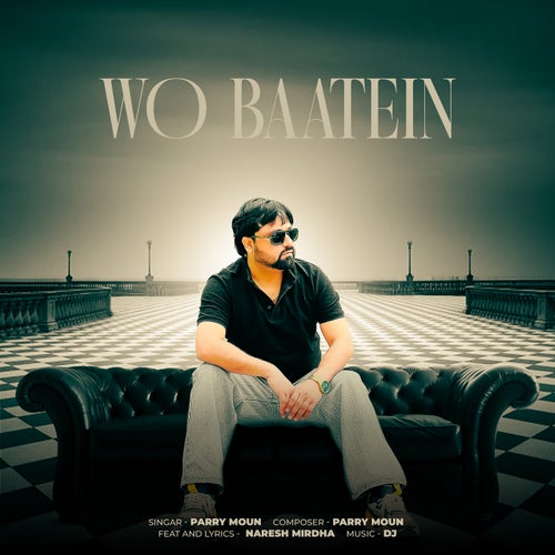 Wo Baatein (feat. Naresh Mirdha)