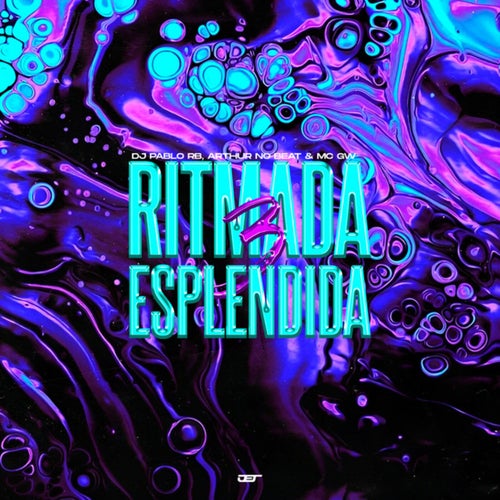 Ritmada Esplêndida 3