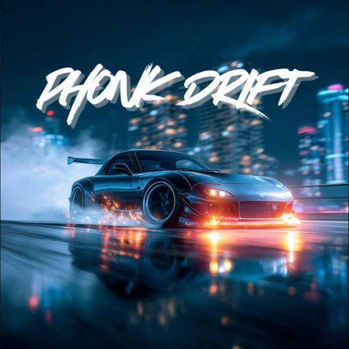 Phonk Drift