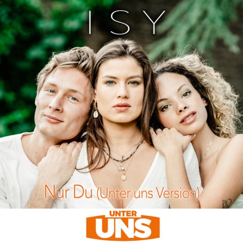 Nur Du (Unter uns Version)