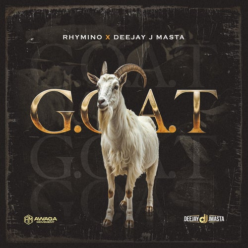 G.O.A.T (feat. Deejay J Masta)