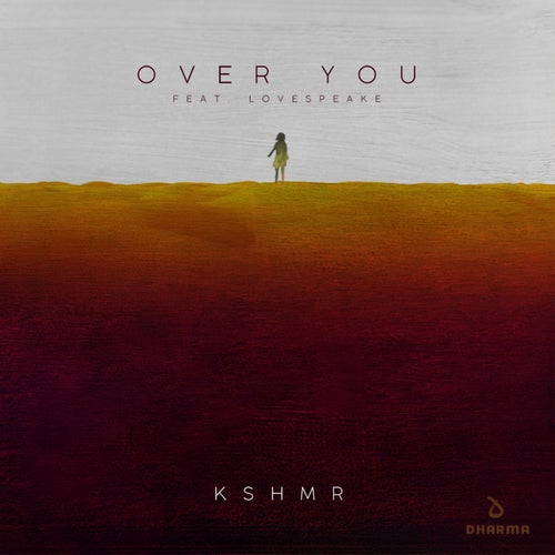Over You (feat. Lovespeake) (Extended Mix)