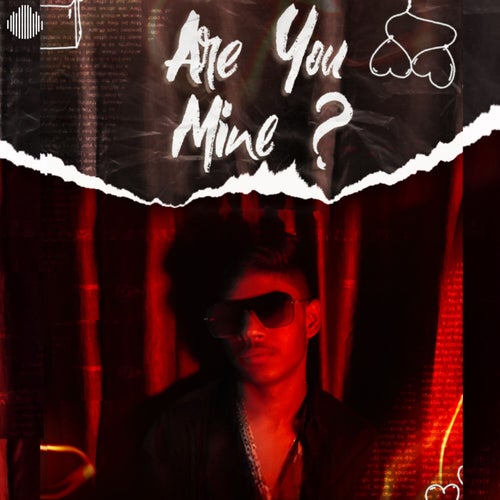 Are You Mine?