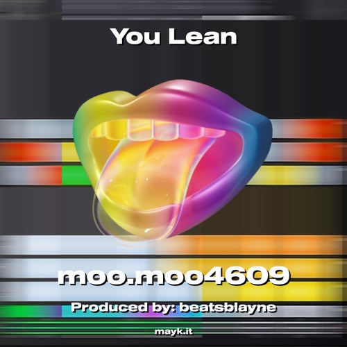 You Lean