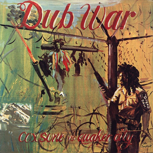 Dub War (Coxsone vs. Quaker City)