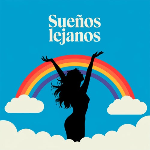 Sueños lejanos