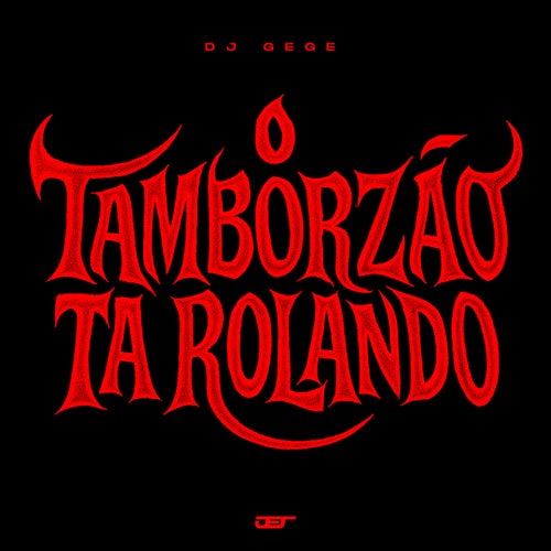 O TAMBORZÃO TA ROLANDO