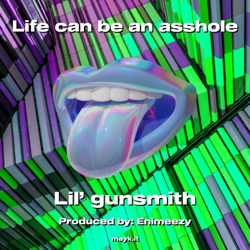 Life can be an a******