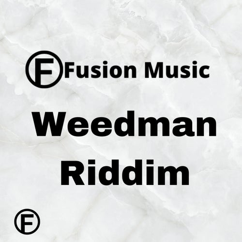 Weedman Riddim