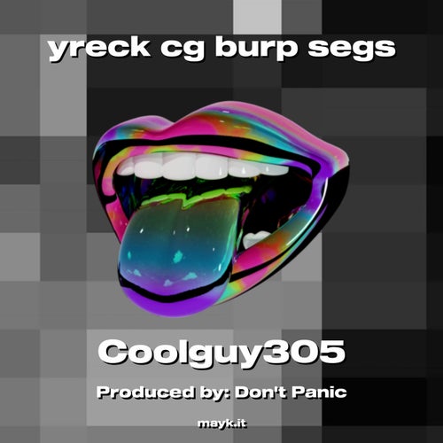yreck cg burp segs