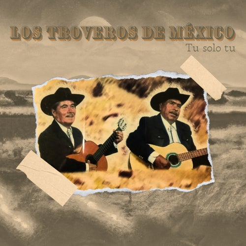 Tú, sólo tú