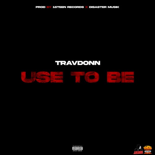 Use to Be