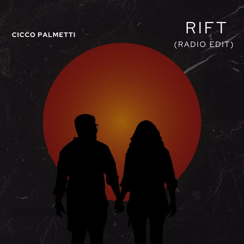 Rift (Radio edit)