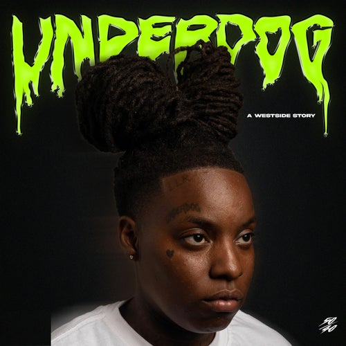 UNDERDOG: A Westside Story