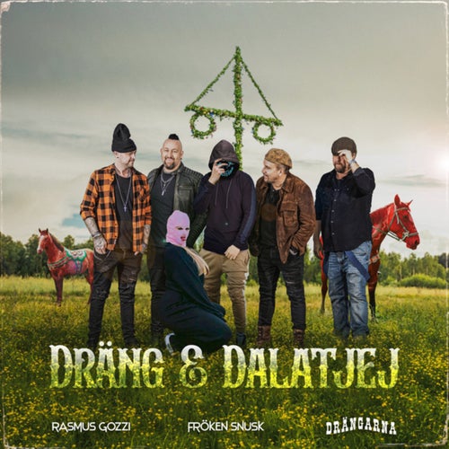 DRÄNG & DALATJEJ