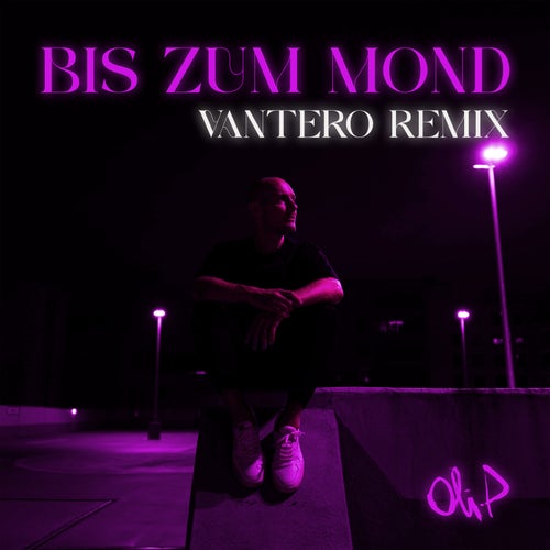 Bis zum Mond (Vantero Remix)