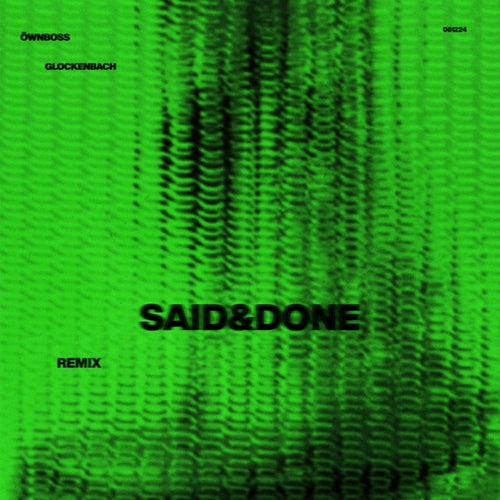 Said & Done (Extended Remix)