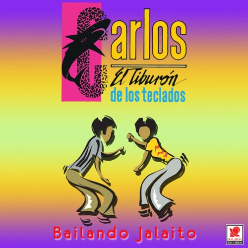 Bailando Jalaito